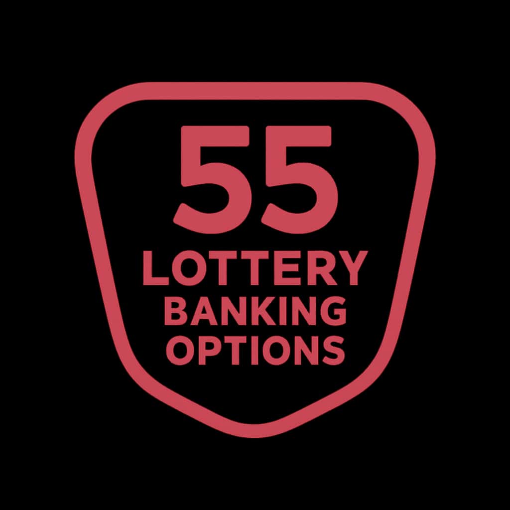 A professional badge design for 55 Lottery Banking Options.